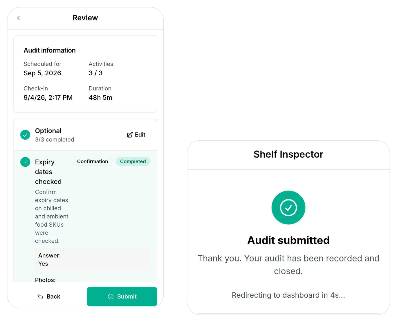 Mobile app: the audit review screen and the confirmation once it is submitted